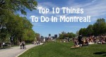 Top things to do in Montreal